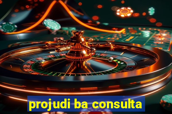 projudi ba consulta