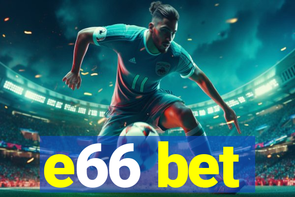 e66 bet