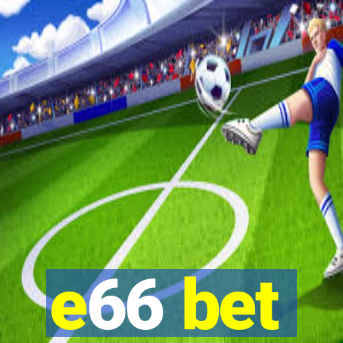 e66 bet