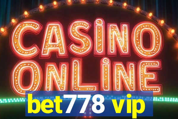 bet778 vip