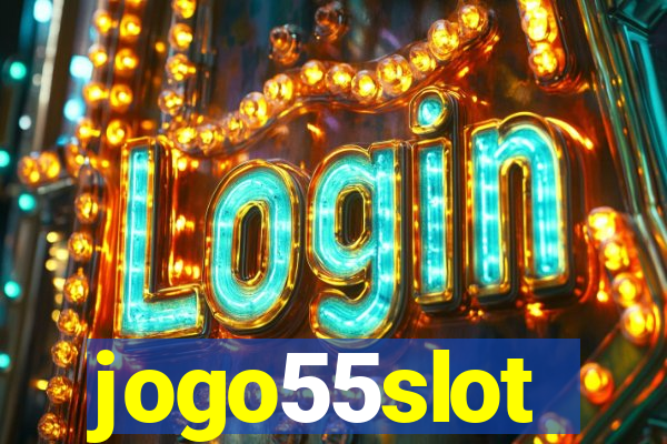 jogo55slot