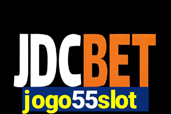 jogo55slot