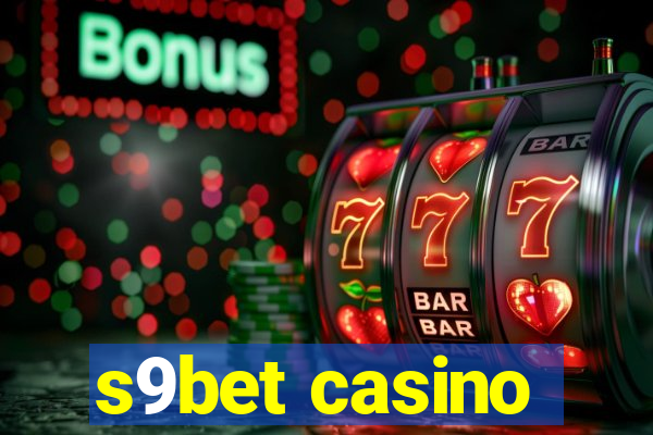 s9bet casino
