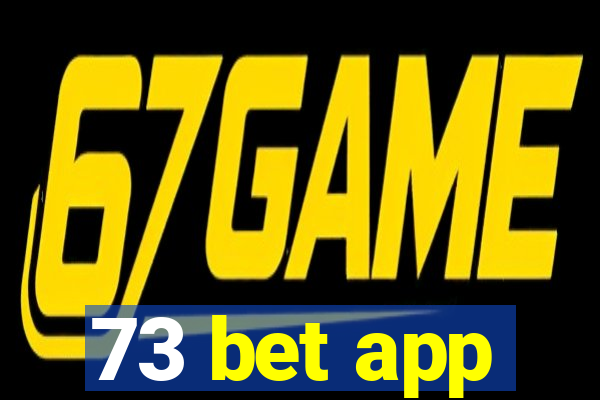 73 bet app