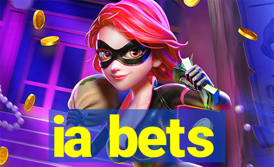 ia bets