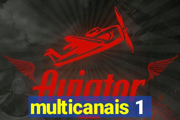 multicanais 1