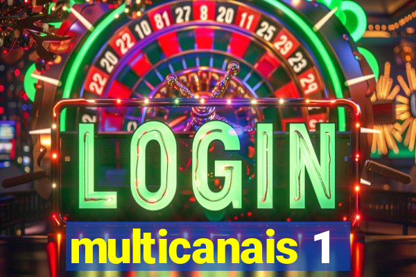multicanais 1