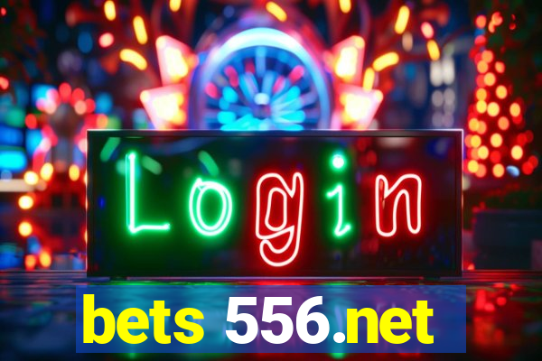 bets 556.net