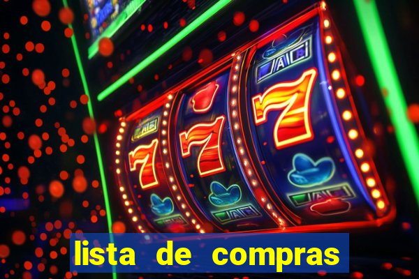lista de compras com 300 reais