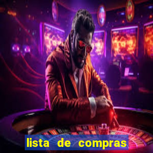 lista de compras com 300 reais