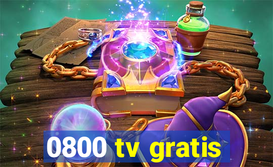 0800 tv gratis