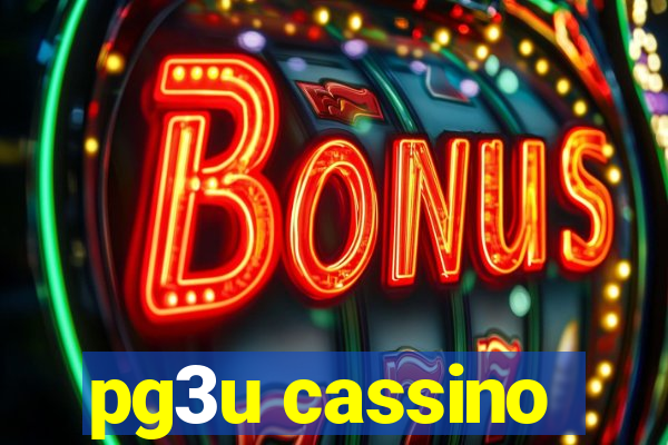pg3u cassino