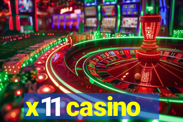 x11 casino