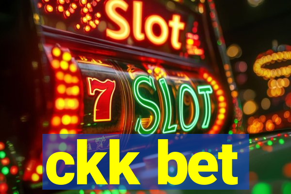 ckk bet