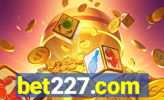 bet227.com