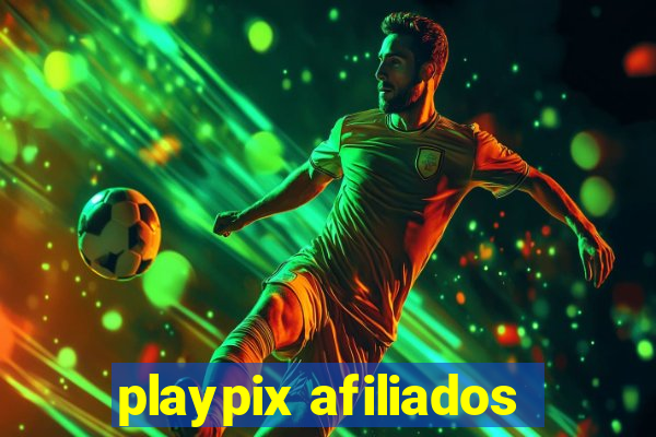 playpix afiliados