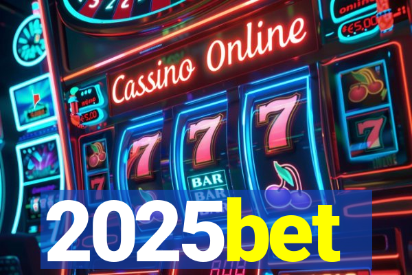 2025bet