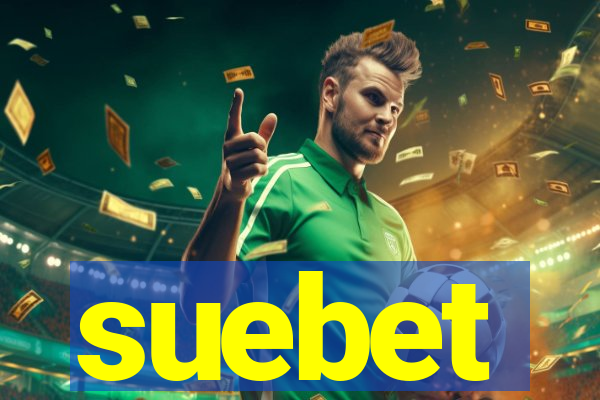 suebet