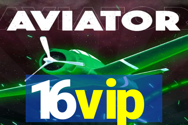 16vip