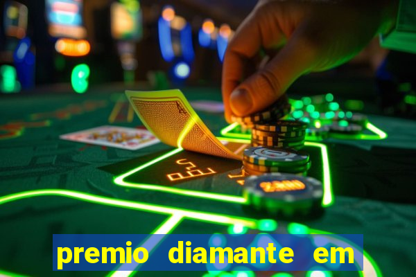 premio diamante em dinheiro blaze