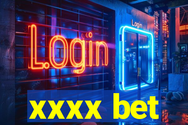 xxxx bet