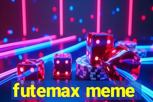 futemax meme