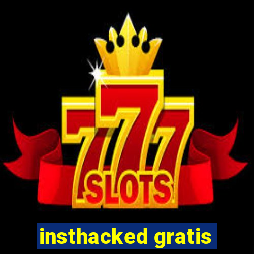 insthacked gratis