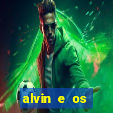 alvin e os esquilos 3 rede canais