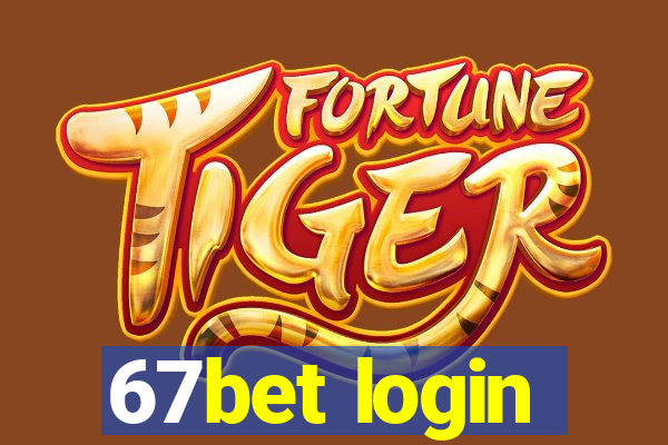 67bet login
