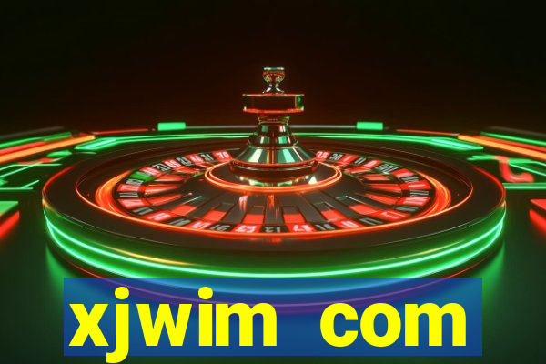 xjwim com plataforma login