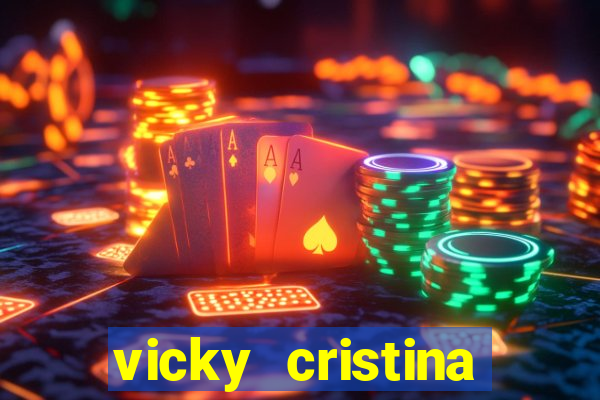 vicky cristina barcelona completo dublado