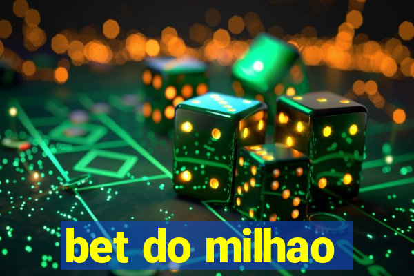 bet do milhao