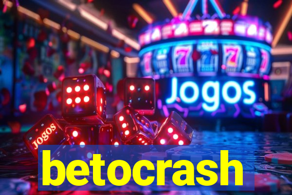 betocrash