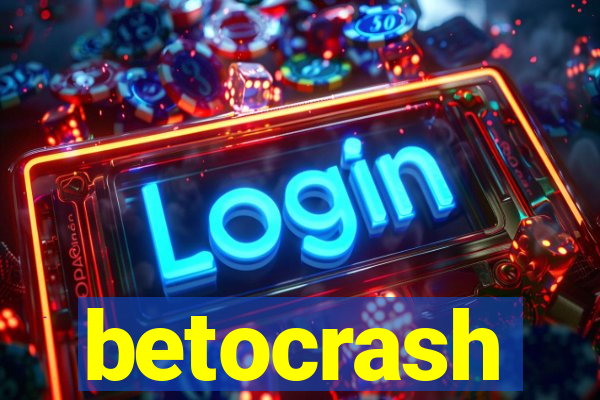 betocrash