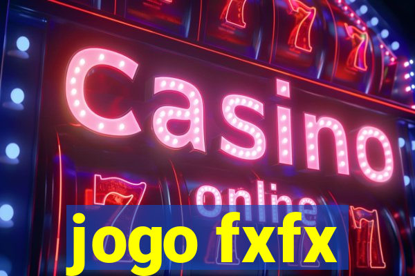 jogo fxfx