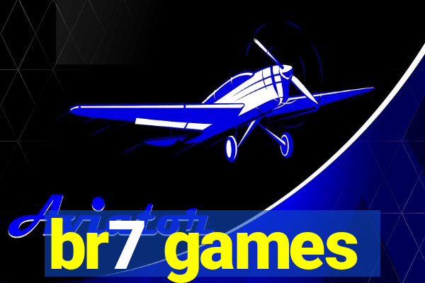 br7 games