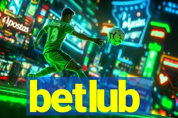 betlub