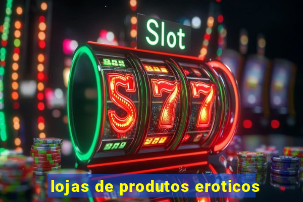 lojas de produtos eroticos