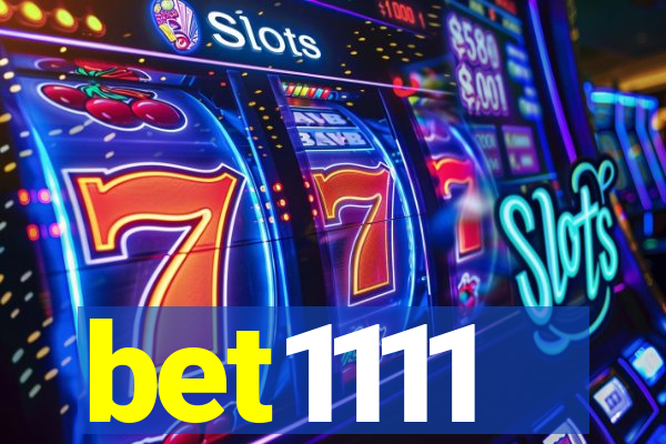 bet1111