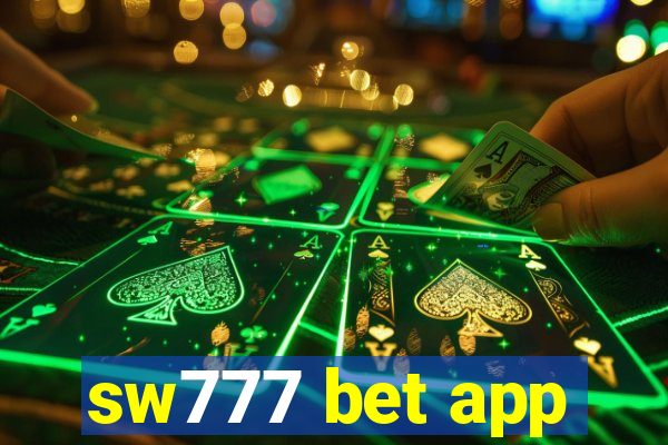 sw777 bet app
