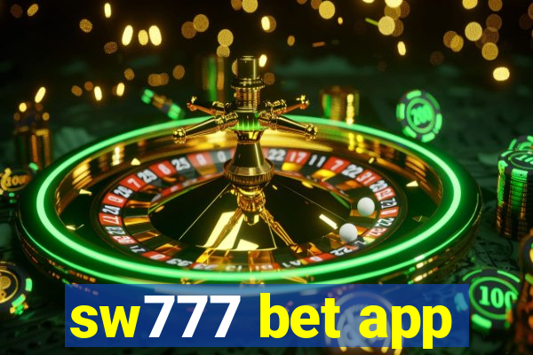 sw777 bet app