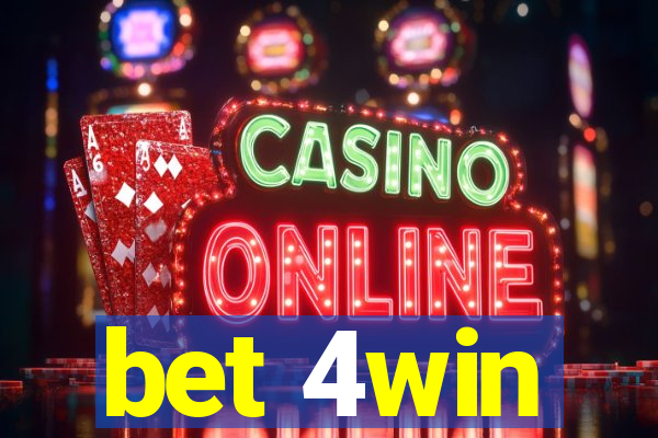 bet 4win
