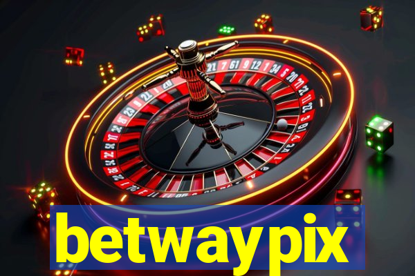 betwaypix