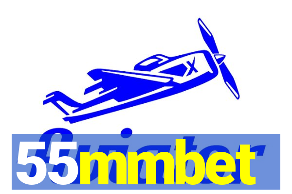 55mmbet