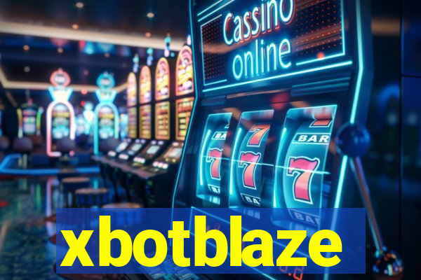 xbotblaze