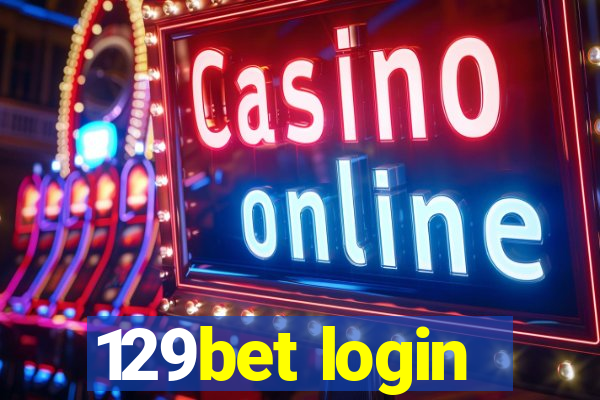 129bet login