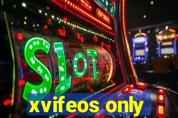 xvifeos only
