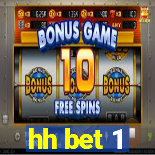 hh bet 1