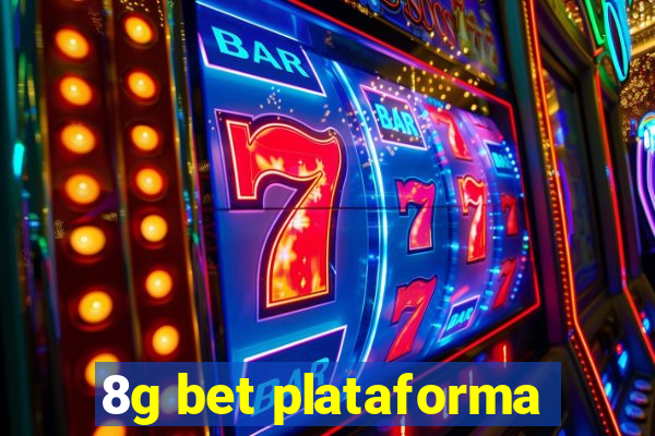 8g bet plataforma