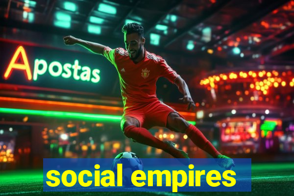 social empires